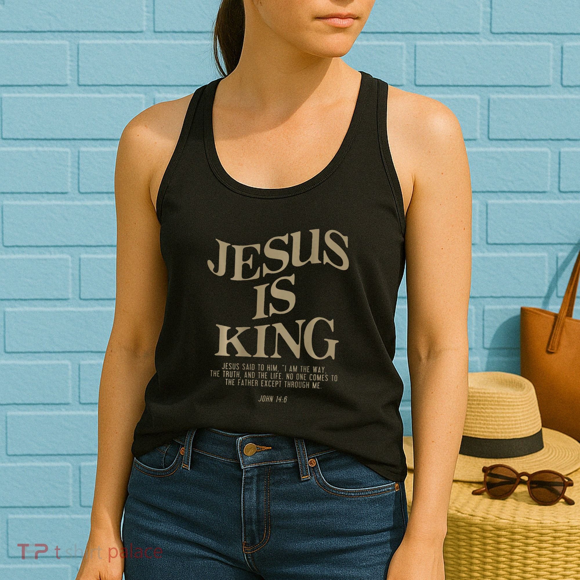 Jesus Is King Jesus John 14 6 Christian Religious Women's Tank Top