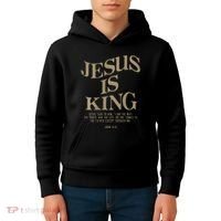 Jesus Is King Jesus John 14 6 Christian Religious Kids Hoodie thumb 4
