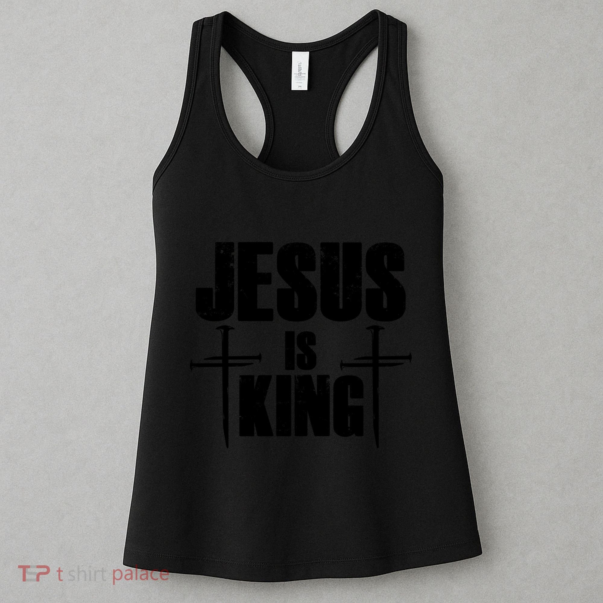 Jesus Is King 3 Nails Cross Christian Catholic Redeemed Collection Women's Tank Top