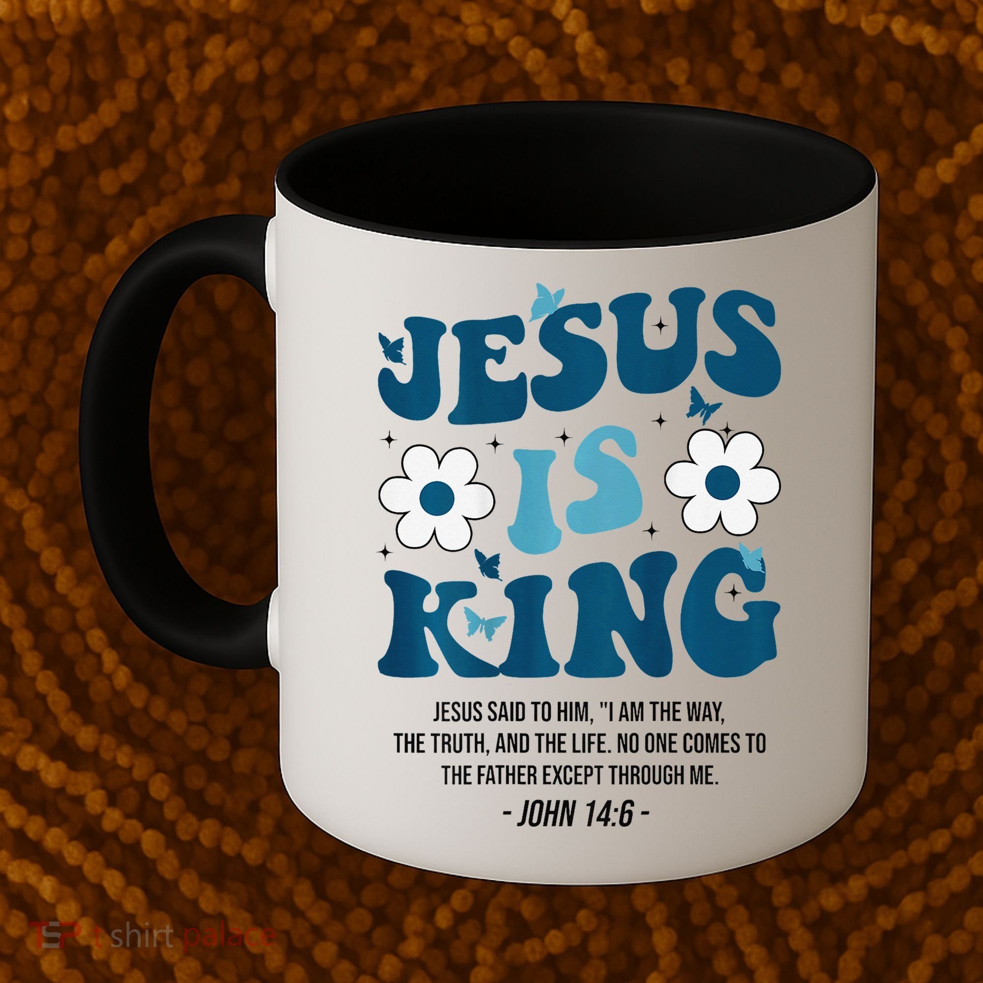 Jesus Is King John 146 Costume Jesus Christian On Back Coffee Mug