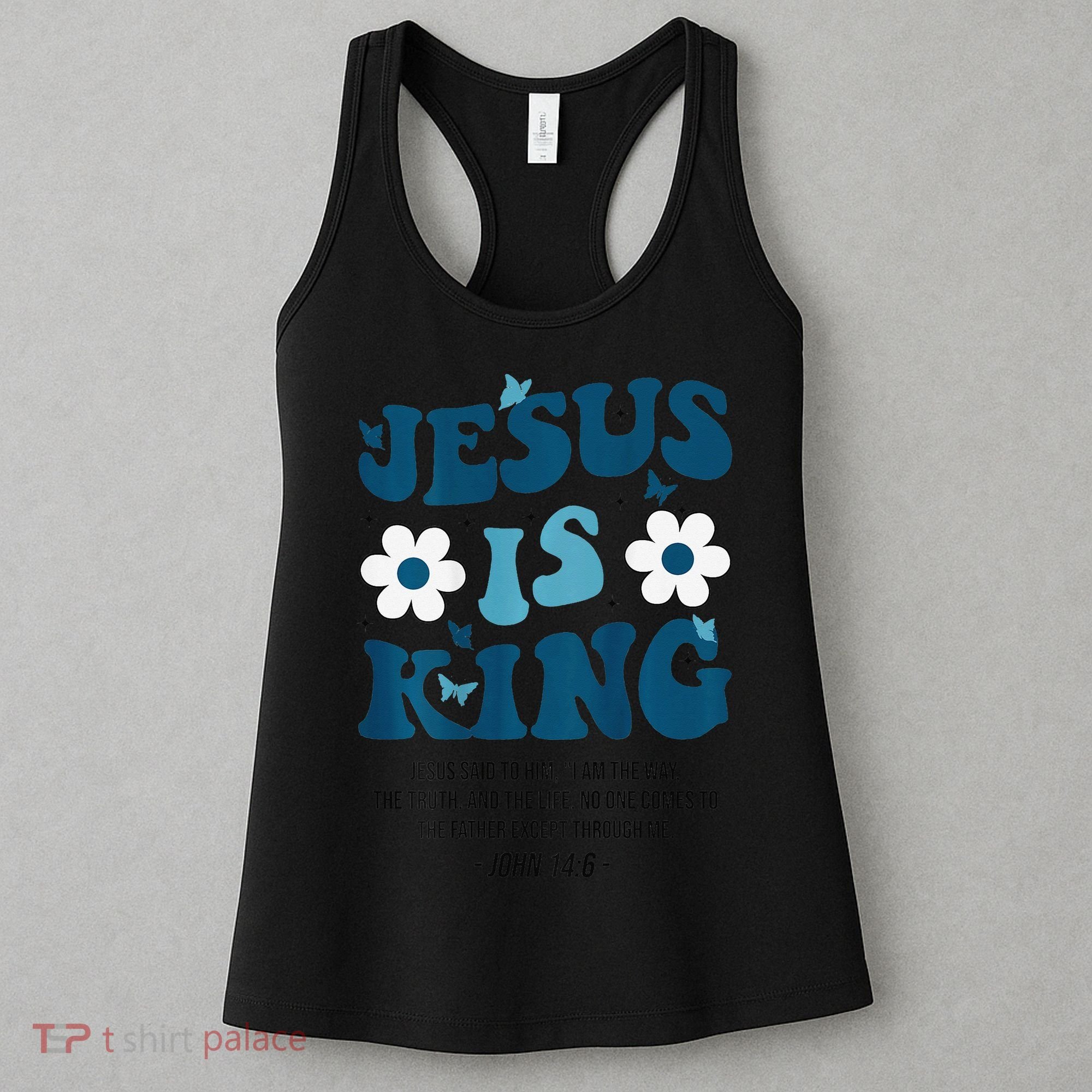 Jesus Is King John 146 Costume Jesus Christian On Back Women's Tank Top