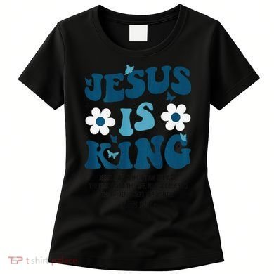 Jesus Is King John 146 Costume Jesus Christian On Back Women's T-Shirt