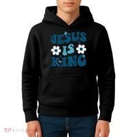 Jesus Is King John 146 Costume Jesus Christian On Back Kids Hoodie thumb 4