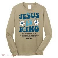 Jesus Is King John 146 Costume Jesus Christian On Back Long Sleeve Shirt thumb 0