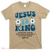 Jesus Is King John 146 Costume Jesus Christian On Back T-Shirt thumb 0