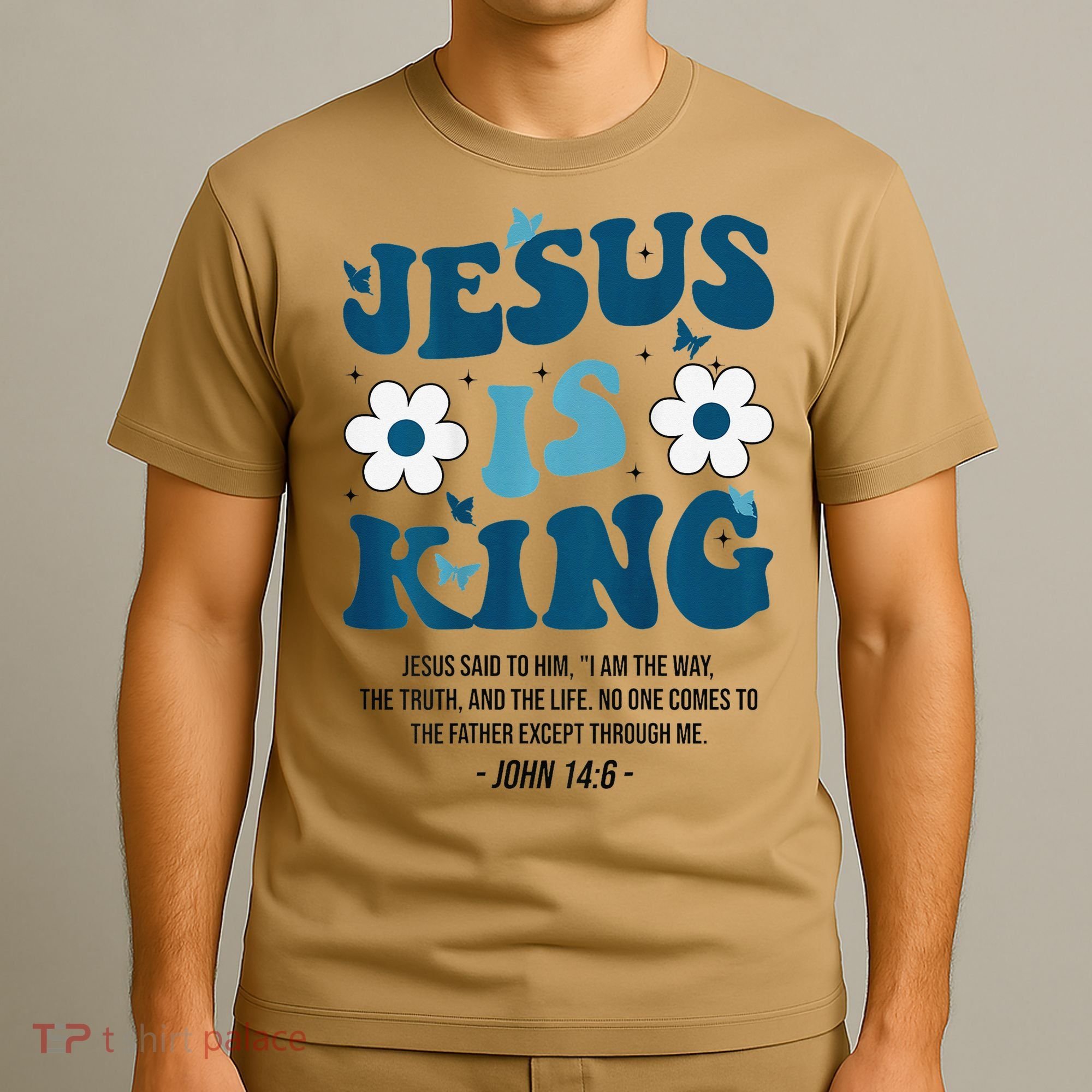Jesus Is King John 146 Costume Jesus Christian On Back T-Shirt