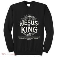 Jesus Is King Christian John 146 Bible Verse Sweatshirt thumb 0