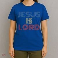 Jesus Is Lord Cool Christian Worship T-Shirt thumb 4