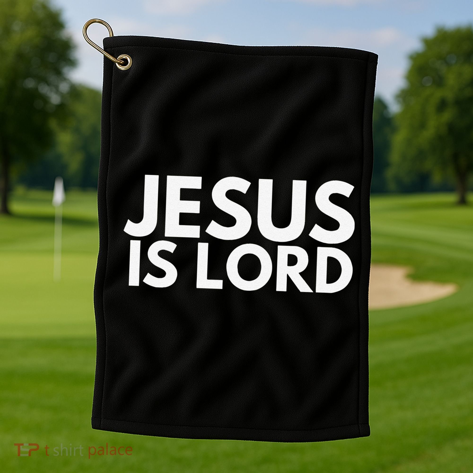 Jesus Is Lord Savior God Religion Prayer Faith Golf Towel