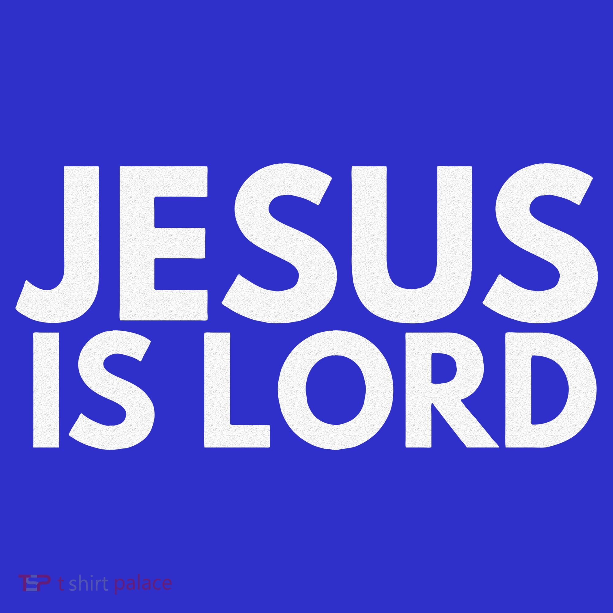 Jesus Is Lord Savior God Religion Prayer Faith Polo