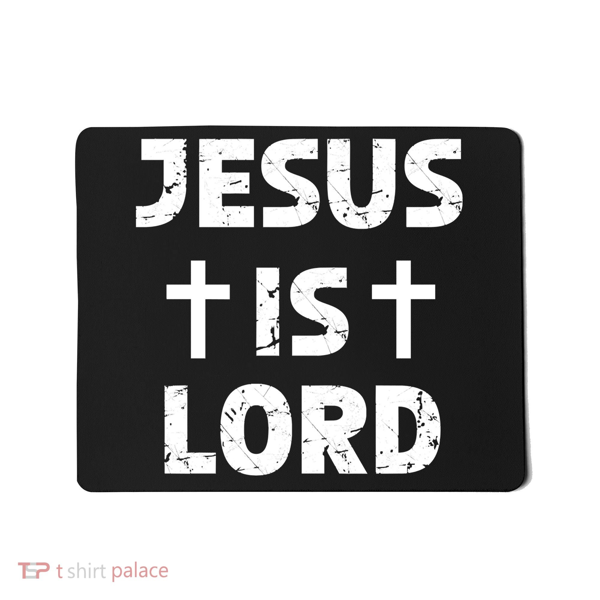 JESUS IS LORD CROSS CHRISTIAN Mousepad