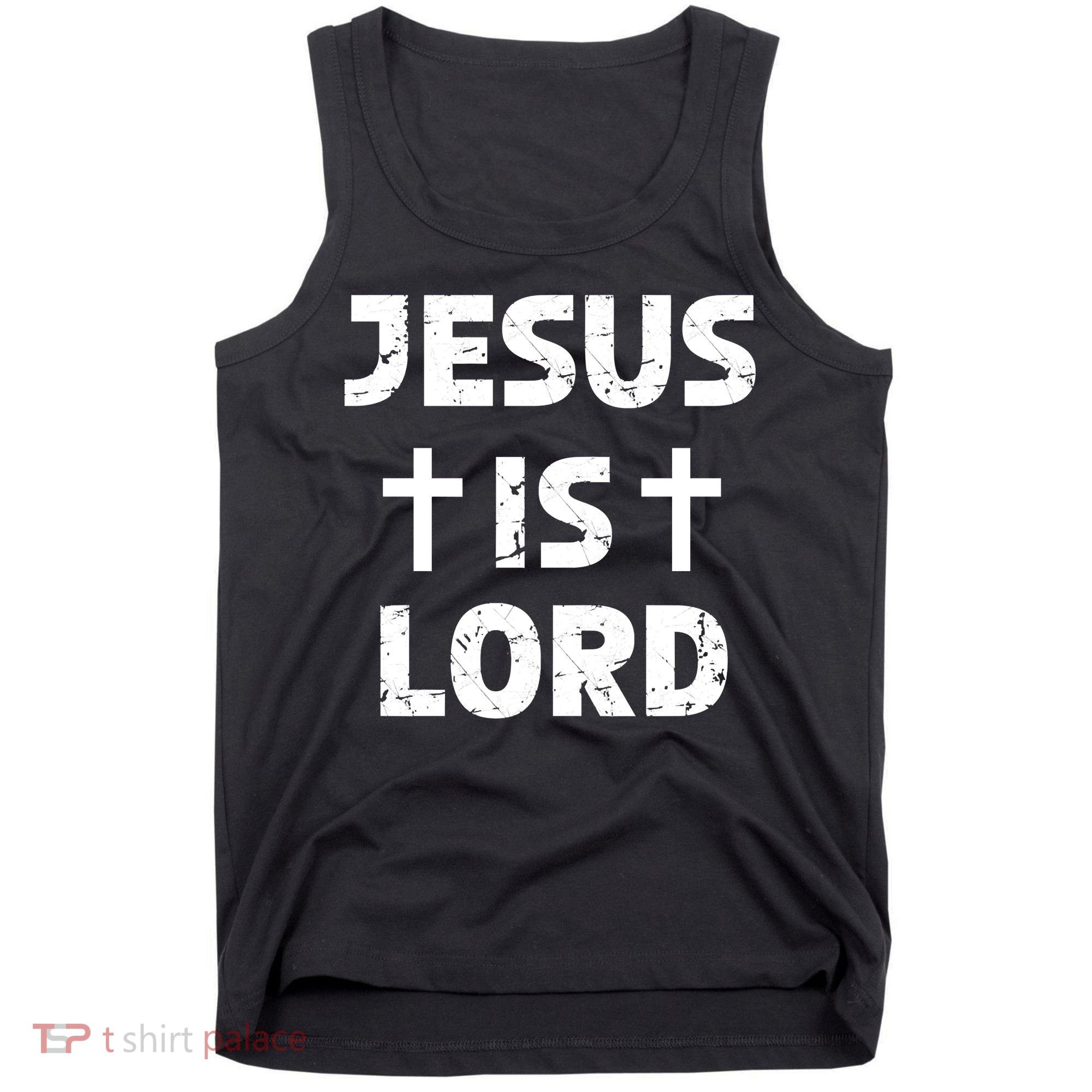 JESUS IS LORD CROSS CHRISTIAN Tank Top