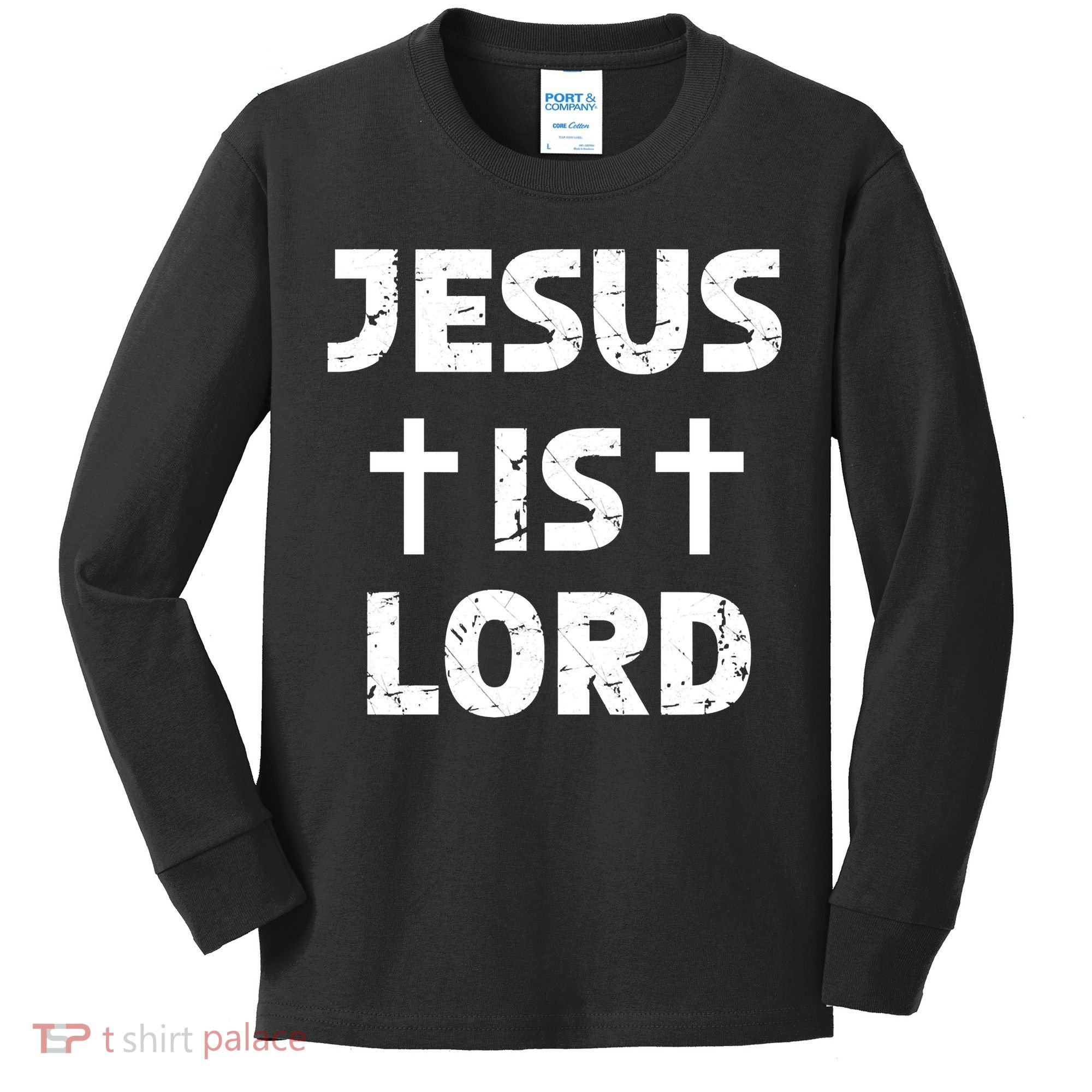JESUS IS LORD CROSS CHRISTIAN Kids Long Sleeve Shirt