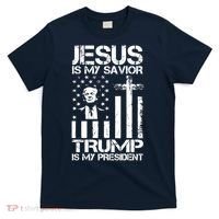 Jesus Is My Savior Trump Is My President Trump American Flag T-Shirt thumb 0