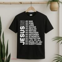 Jesus Is My God My King My Lord My Savior Christian T-Shirt thumb 2