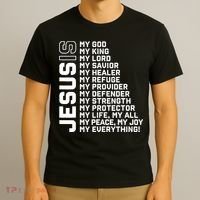 Jesus Is My God My King My Lord My Savior Christian T-Shirt thumb 3