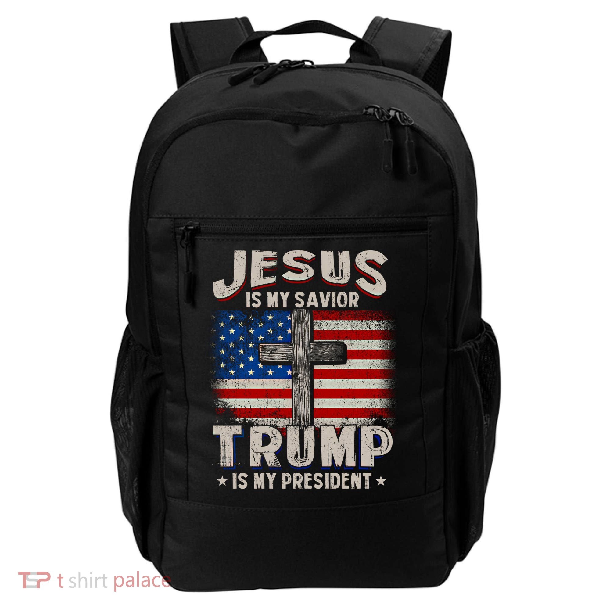 Jesus Is My Savior Trump Is My President Gift Backpack