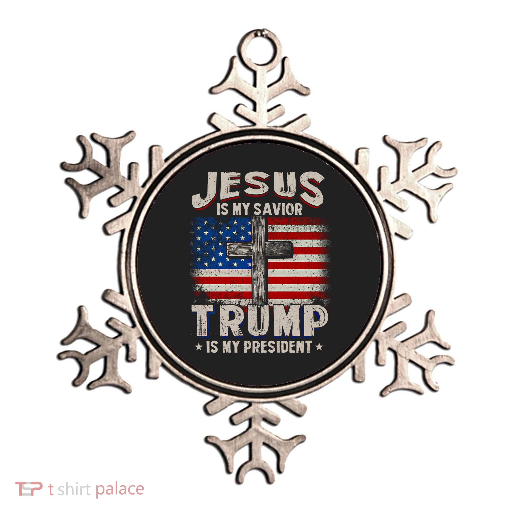 Jesus Is My Savior Trump Is My President Gift Ornament