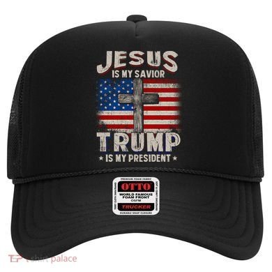 Jesus Is My Savior Trump Is My President Gift Hat