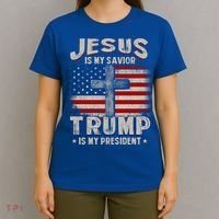 Jesus Is My Savior Trump Is My President Gift T-Shirt thumb 4