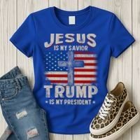 Jesus Is My Savior Trump Is My President Gift Women's T-Shirt thumb 3