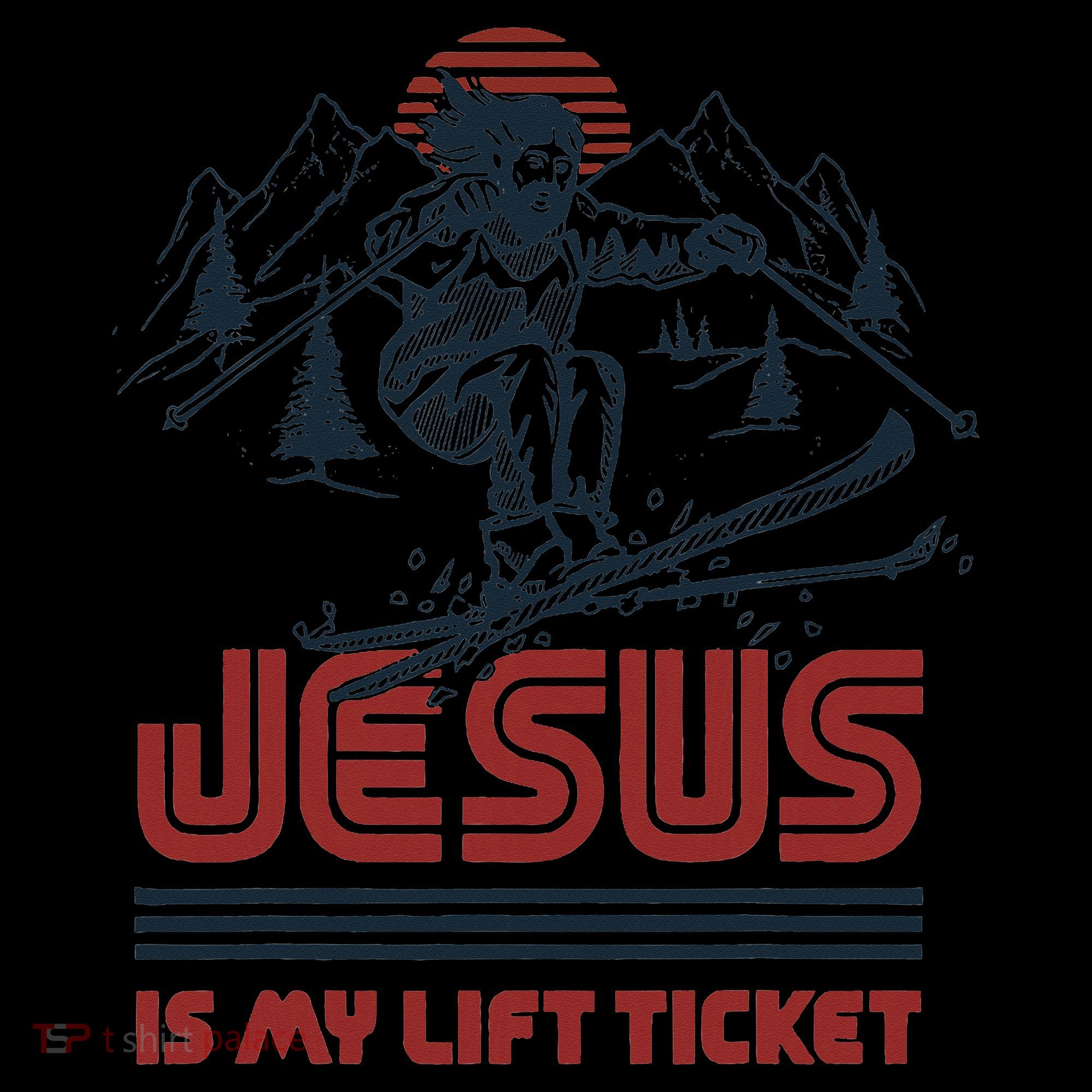 Jesus Is My Lift Ticket Women's Hoodie