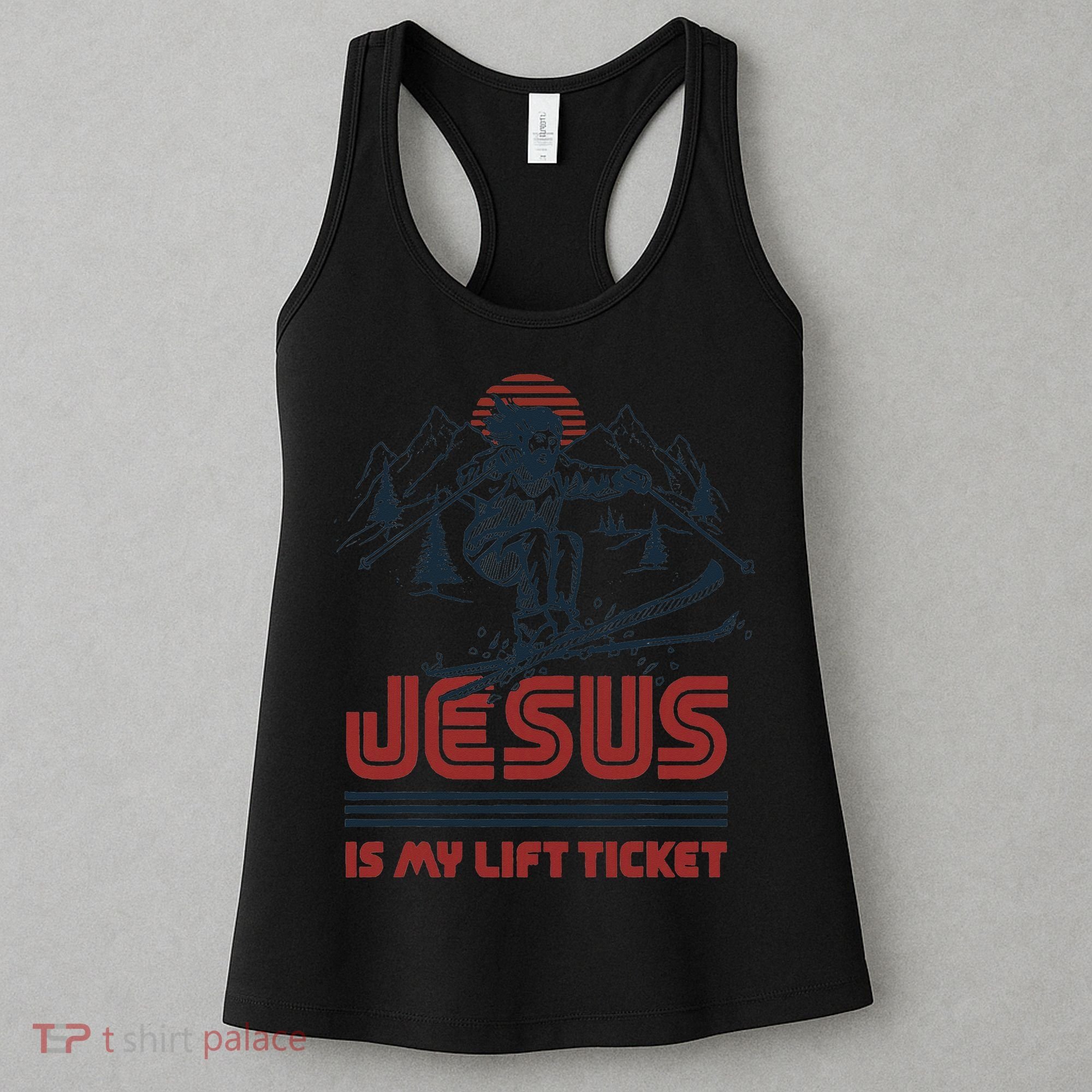 Jesus Is My Lift Ticket Women's Tank Top
