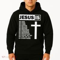 Jesus Is My All My Everything My God Lord Savior Hoodie thumb 2