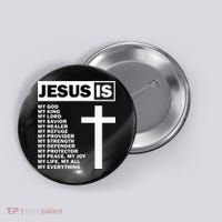 Jesus Is My All My Everything My God Lord Savior Button thumb 0