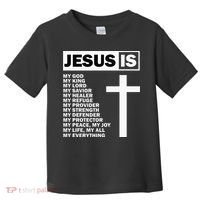 Jesus Is My All My Everything My God Lord Savior Toddler T-Shirt thumb 0