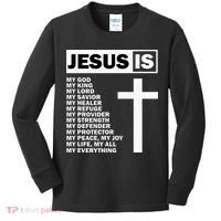 Jesus Is My All My Everything My God Lord Savior Kids Long Sleeve Shirt thumb 0