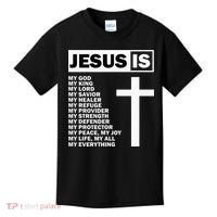 Jesus Is My All My Everything My God Lord Savior Kids T-Shirt thumb 0
