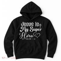Jesus Is My Superhero Hoodie thumb 0