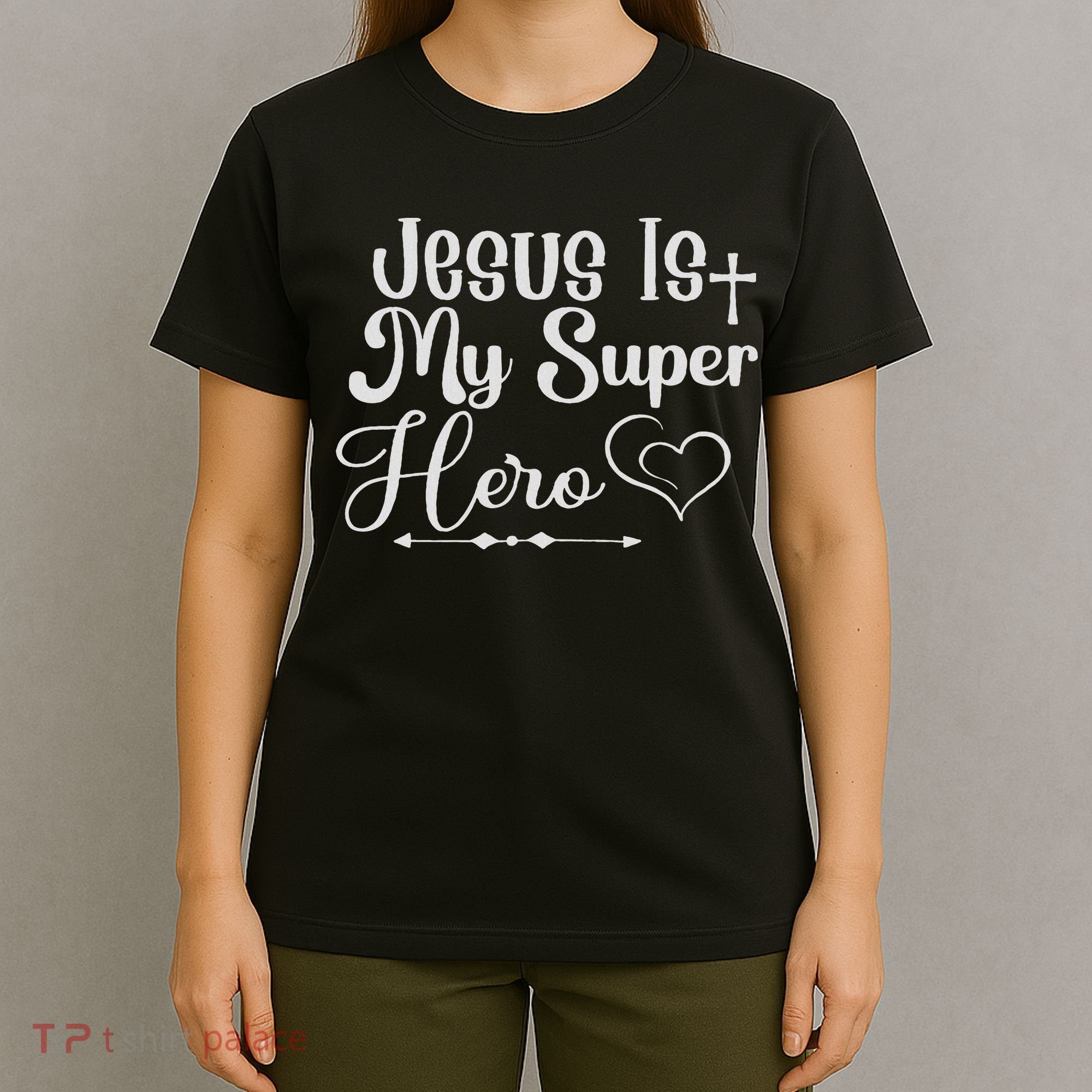 Jesus Is My Superhero T-Shirt
