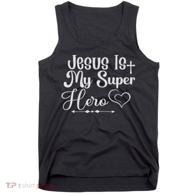 Jesus Is My Superhero Tank Top