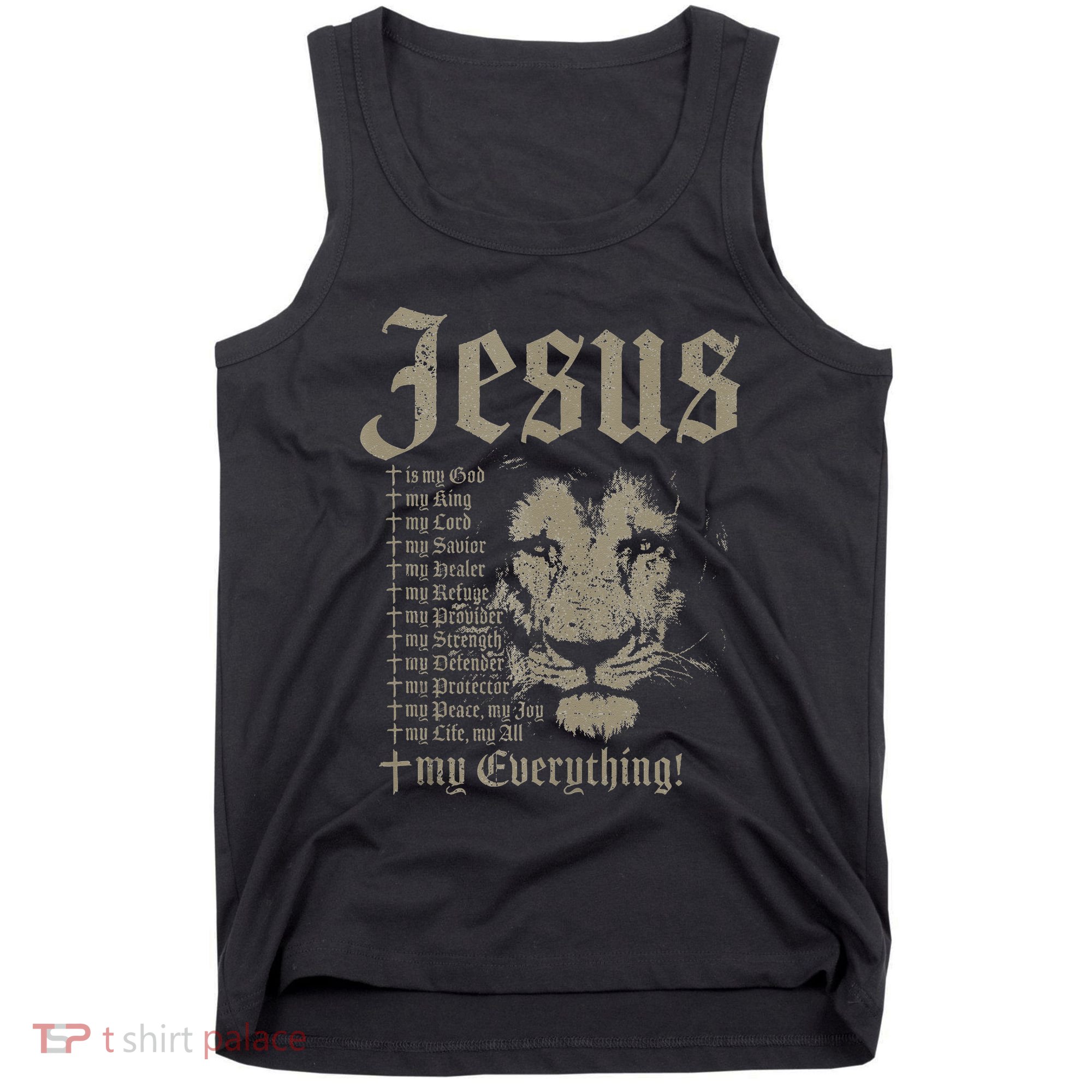 Jesus Is My God King Lord Savior Protector Lion Christian Tank Top