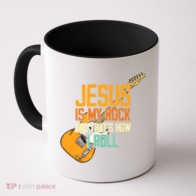 Jesus Is My Rock And That Is How I Roll Christian Coffee Mug