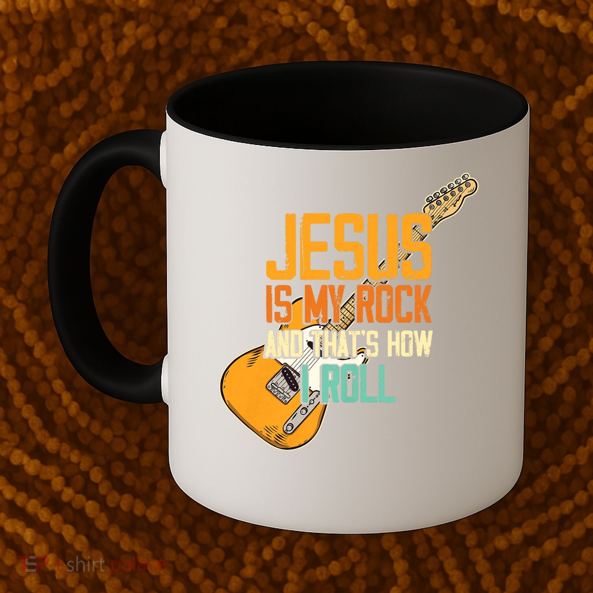 Jesus Is My Rock And That Is How I Roll Christian Coffee Mug