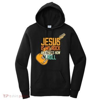 Jesus Is My Rock And That Is How I Roll Christian Women's Hoodie