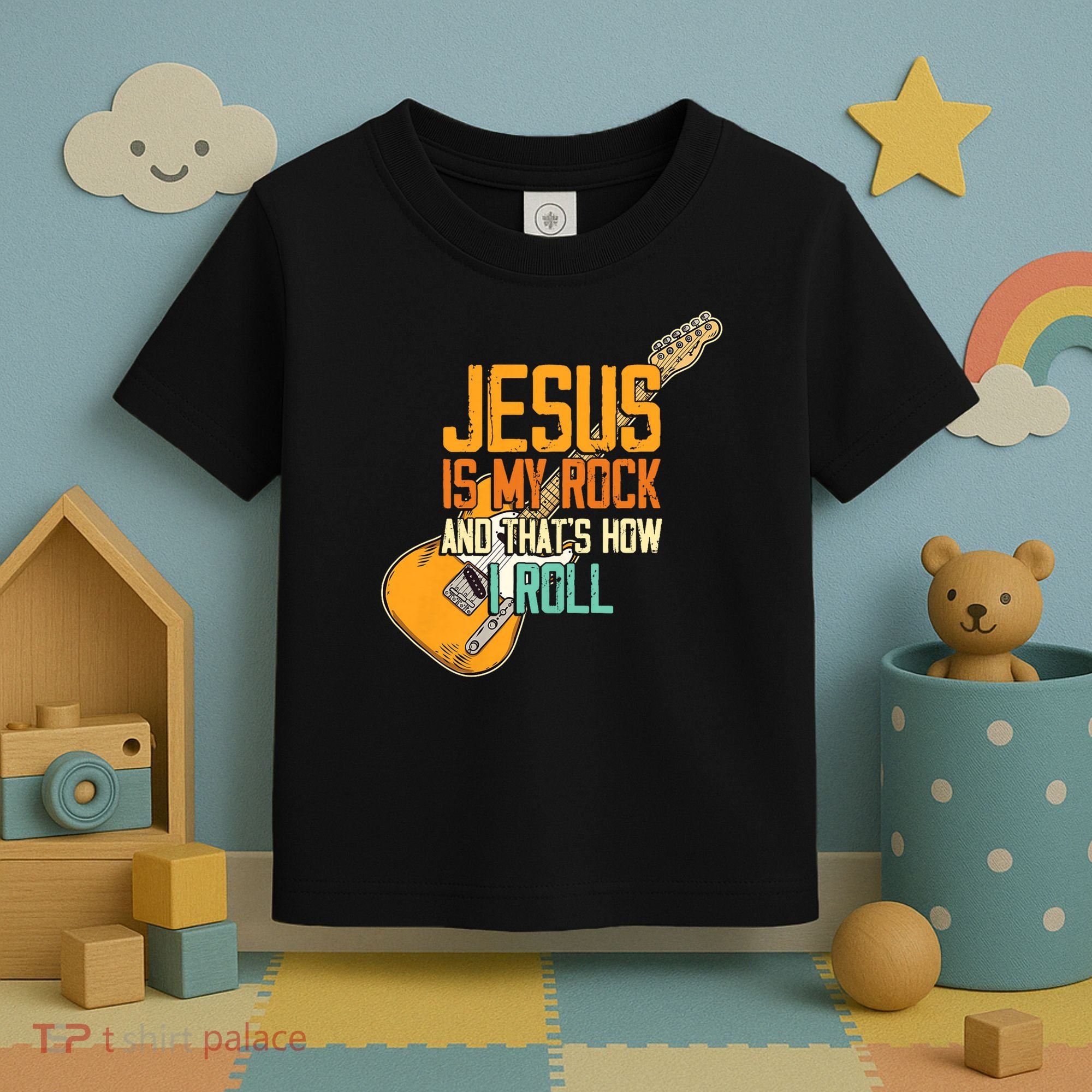 Jesus Is My Rock And That Is How I Roll Christian Toddler T-Shirt