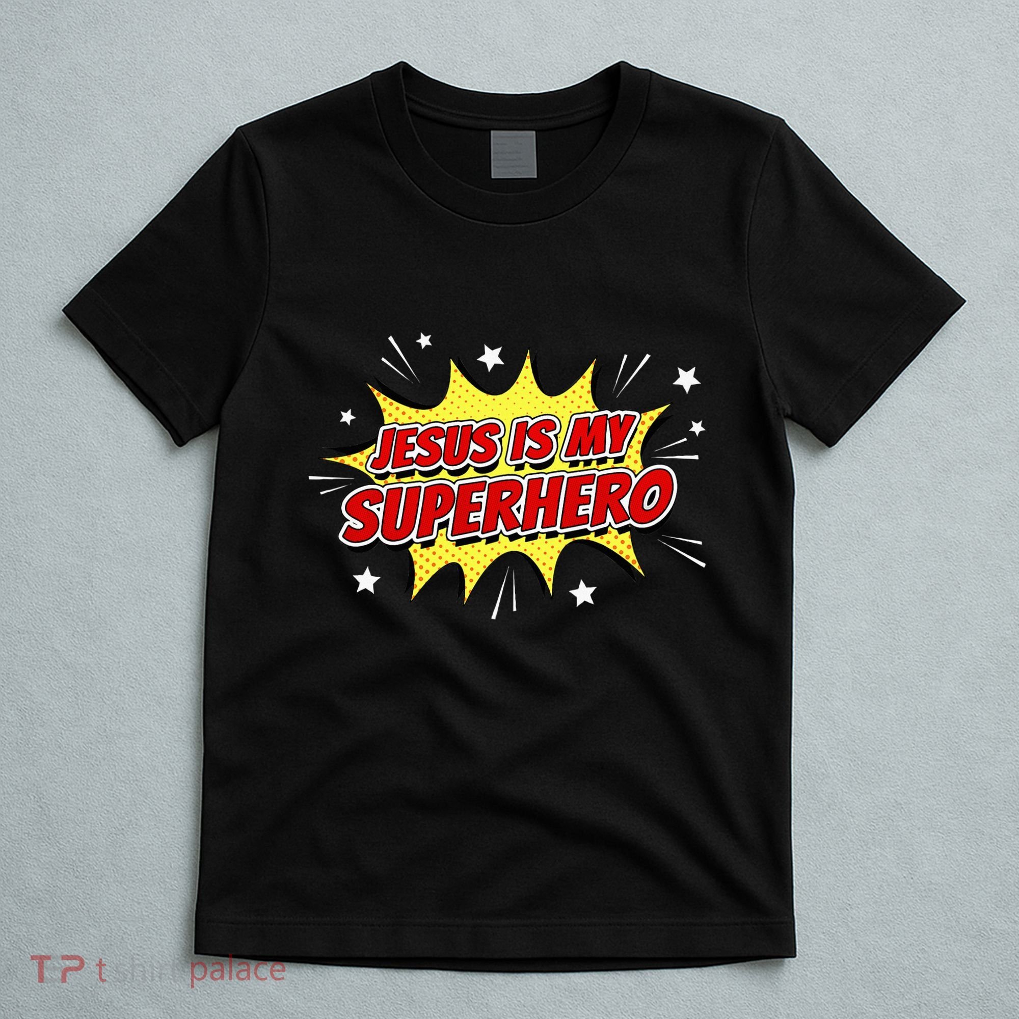 Jesus Is My Superhero – & Adult Christian Faith Comic T-Shirt
