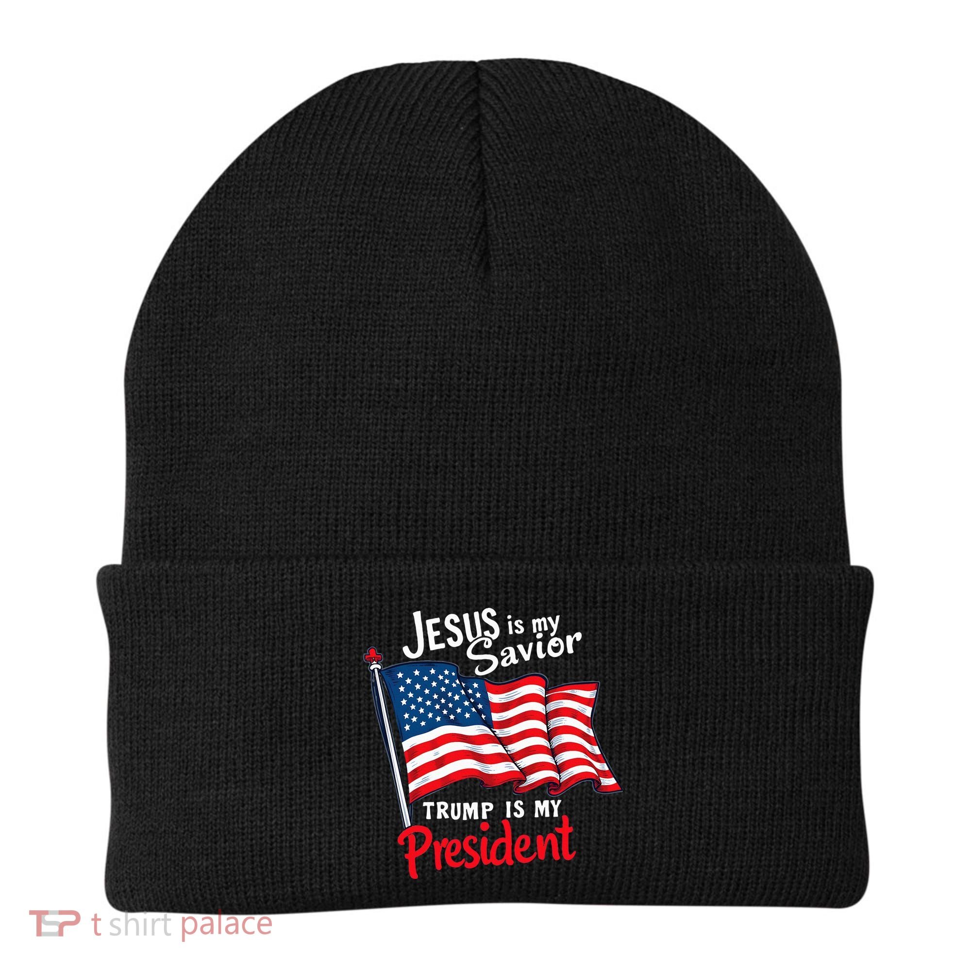 Jesus Is My Savior Trump Is My President Beanie