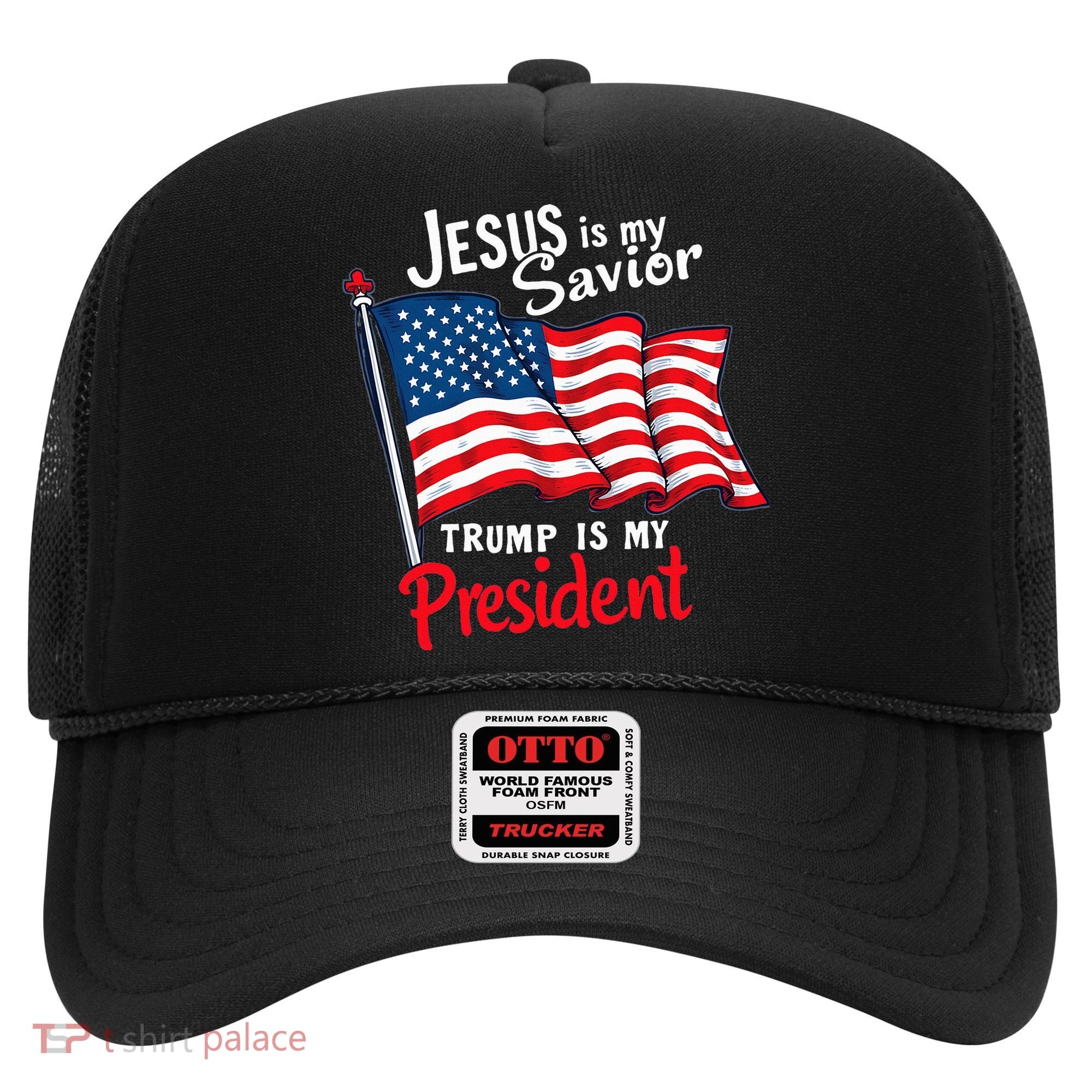Jesus Is My Savior Trump Is My President Hat