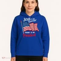 Jesus Is My Savior Trump Is My President Hoodie thumb 5
