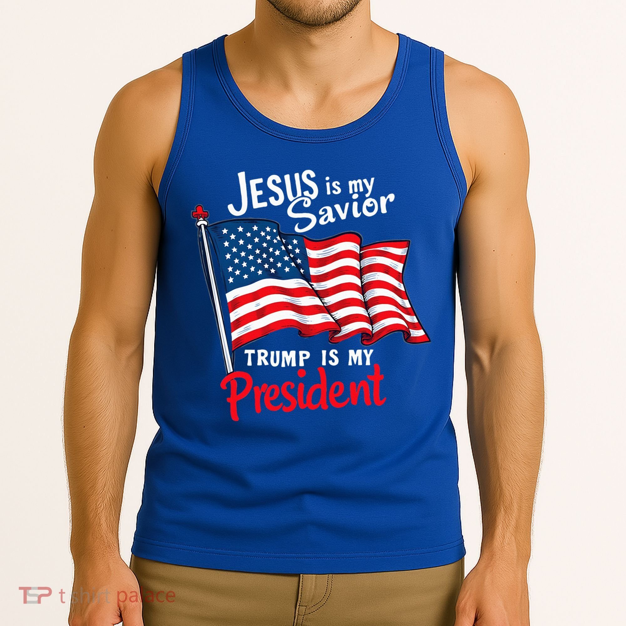 Jesus Is My Savior Trump Is My President Tank Top