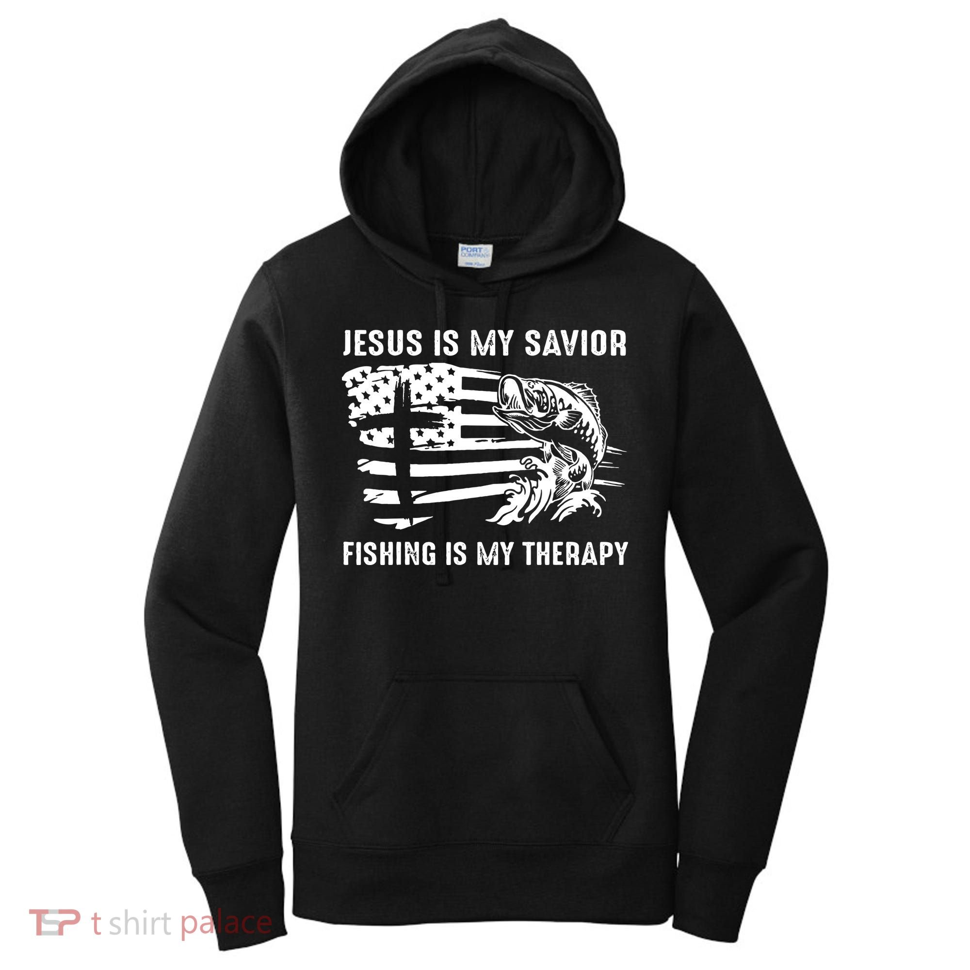 Jesus Is My Savior Fishing Is My Therapy American Flag Women's Hoodie