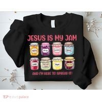 Jesus Is My Jam And I'm Here To Spread Sweatshirt thumb 2