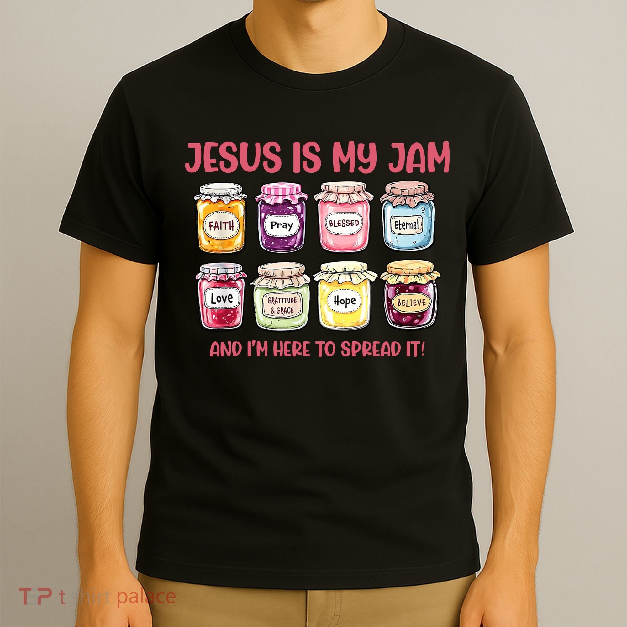 Jesus Is My Jam And I'm Here To Spread T-Shirt