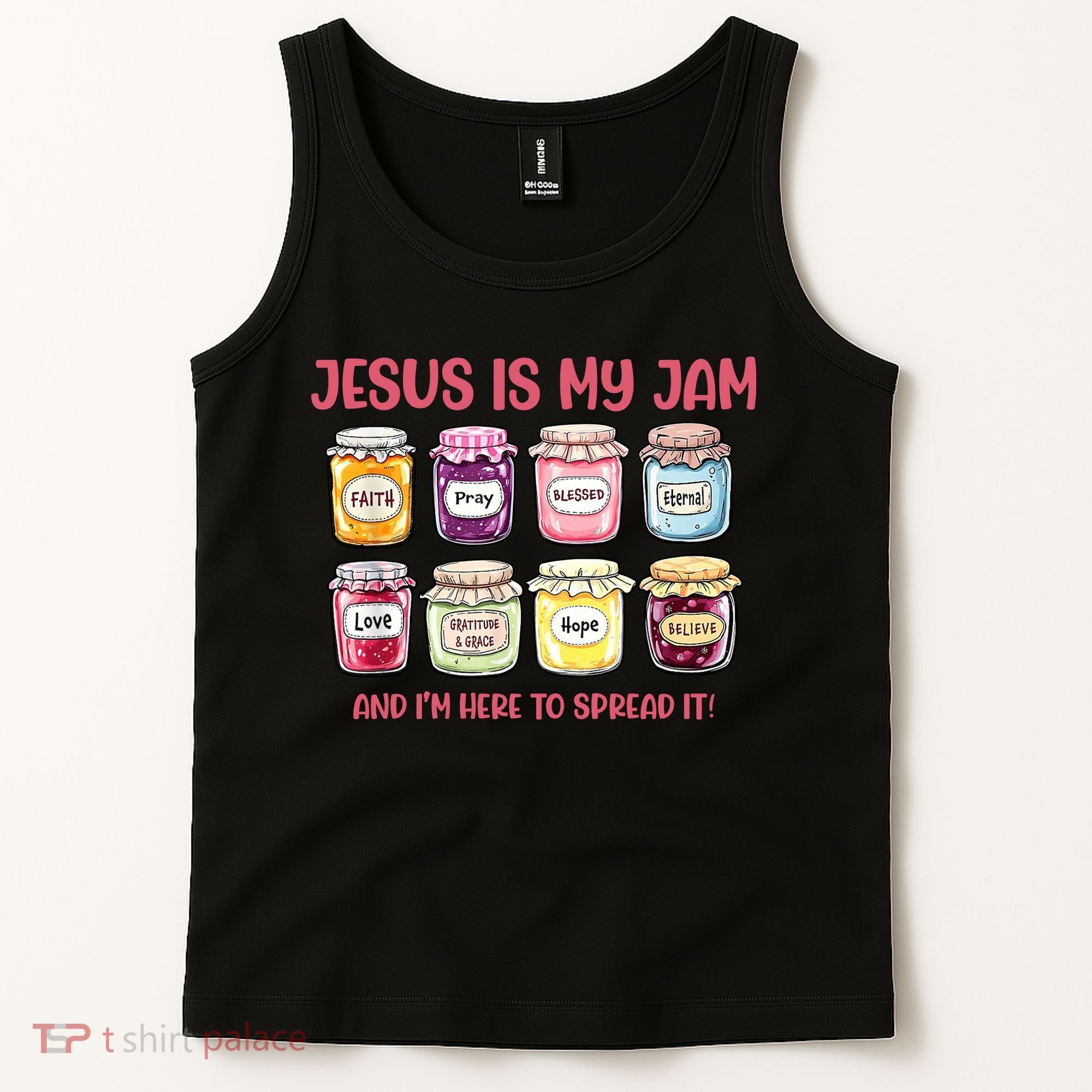 Jesus Is My Jam And I'm Here To Spread Tank Top
