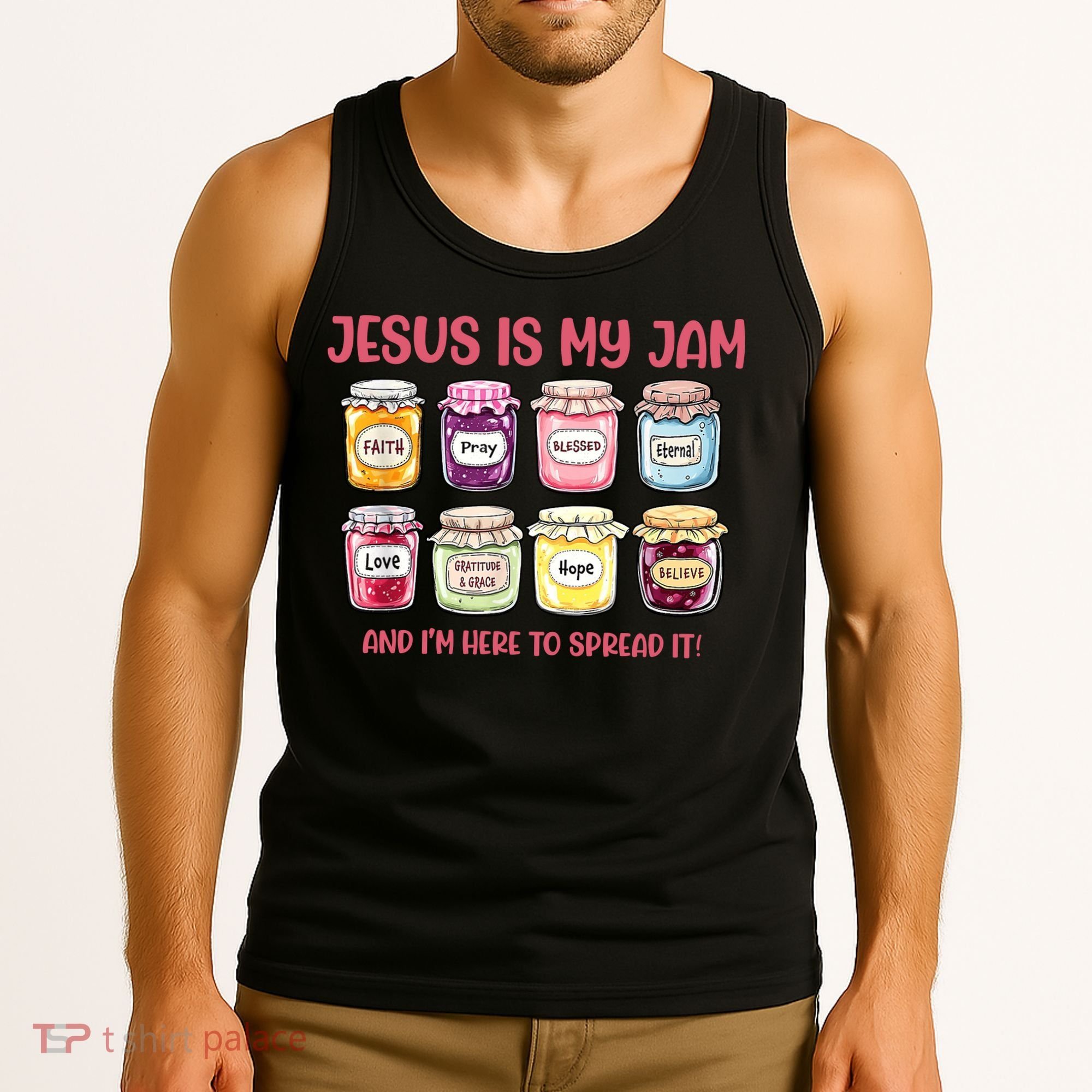 Jesus Is My Jam And I'm Here To Spread Tank Top